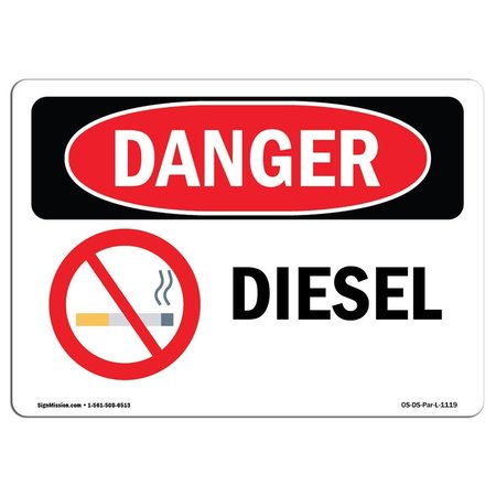 Safety Sign, OSHA Danger, 12 Height, 18 Width, Aluminum, Diesel, Landscape, A-1218-L-1119